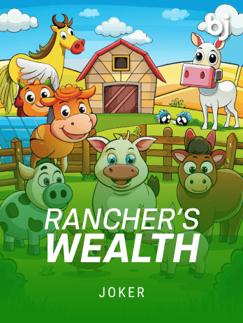 Rancher's Wealth